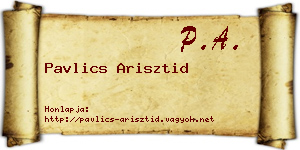 Pavlics Arisztid névjegykártya